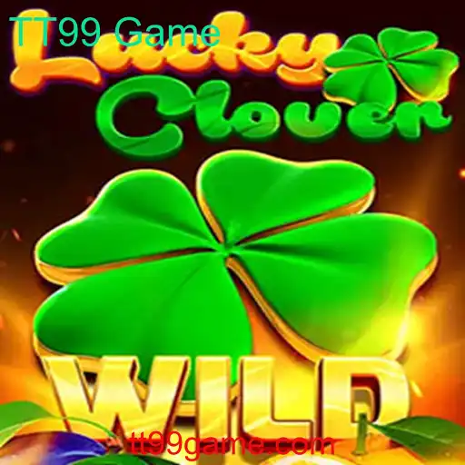 LuckyClover: Descubra o Mundo Fascinante do TT99 Game