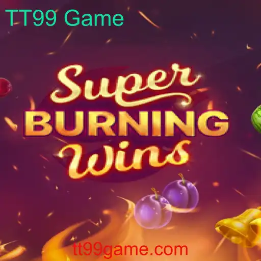 Explorando o Mundo Vibrante de SuperBurningWins: O TT99 Game que Conquista Jogadores Globalmente